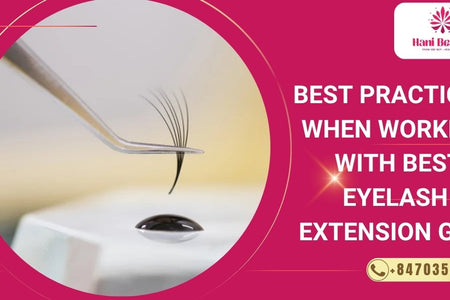 Best Practices When Working With Best Eyelash Extension Glue